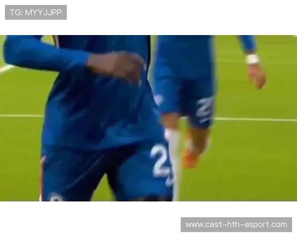 切尔西门将神扑连连,成为全场焦点,切尔西门将进球 切尔西门将神扑连连,成为全场焦点,切尔西门将进球